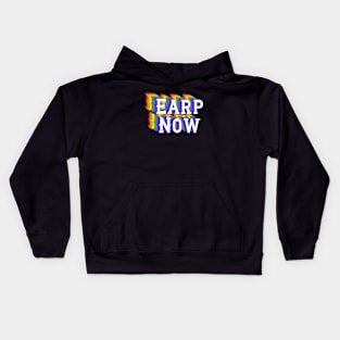 Earp Now - White Letters Kids Hoodie